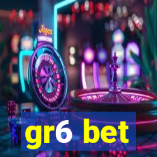 gr6 bet